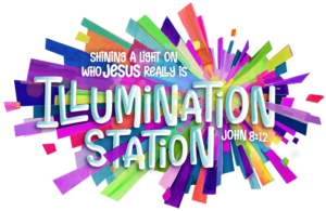 Illumination Station, Vacation Bible School, VBS
